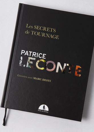 Les Secrets de Tournage Patrice Leconte
